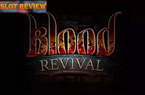 Blood Revival slot